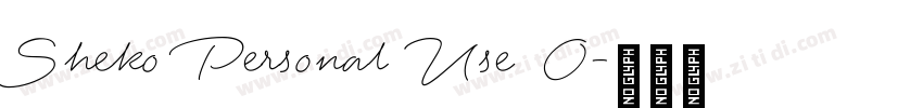 Sheko Personal Use O字体转换